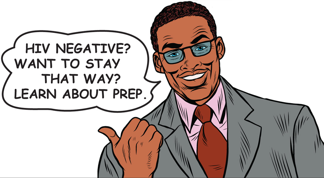 HIV Negative? Learn about Prep